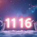 Angel Number 1116: Meaning and Significance in Your Life