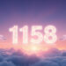 Angel Number 1158: Meaning and Spiritual Significance