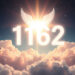 Angel Number 1162: Meaning and Significance Explained